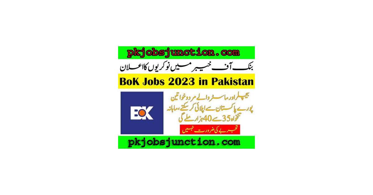 Bank of Khyber Jobs 2023 – BOK Careers Apply Online