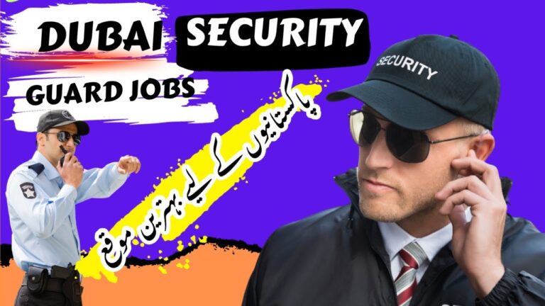 Security Guard Jobs in Dubai (UAE) 2023