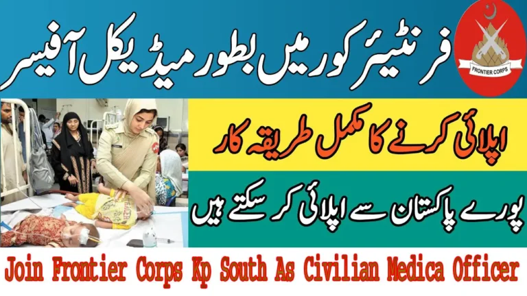 Join Frontier Corps Kp South As Civilian Medica Officer