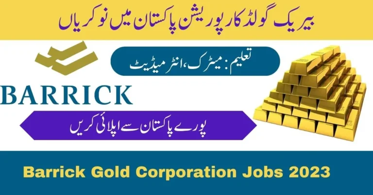 Barrick Gold Corporation Jobs 2023