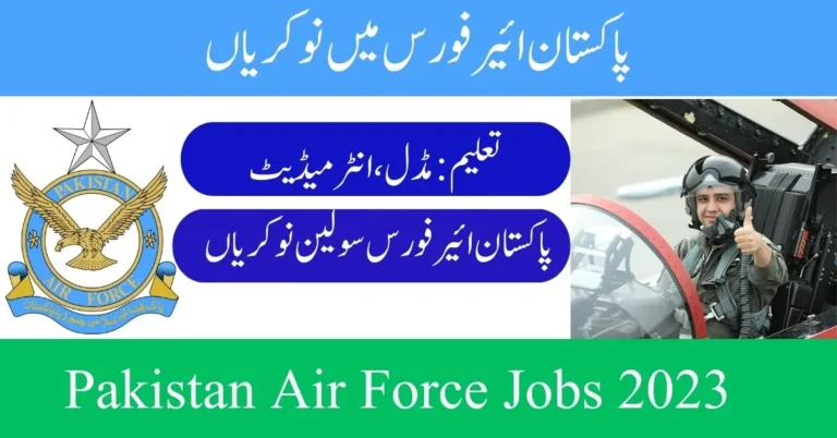 Pakistan Air Force Jobs 2023 for Civilian Staff