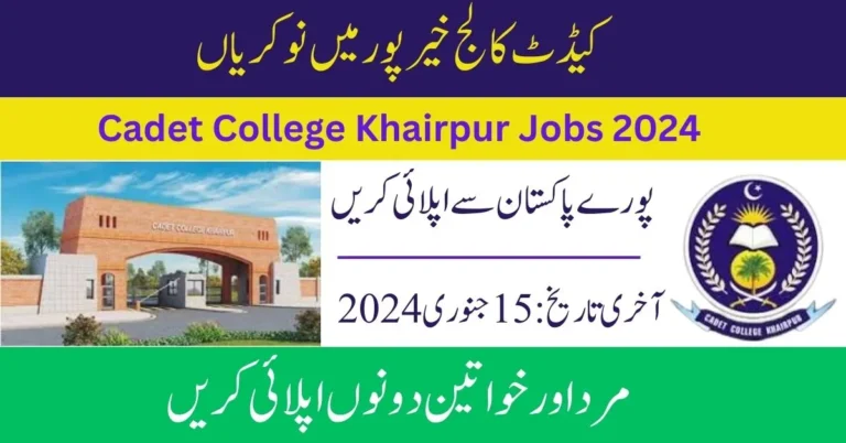 Cadet College Khairpur Jobs 2024