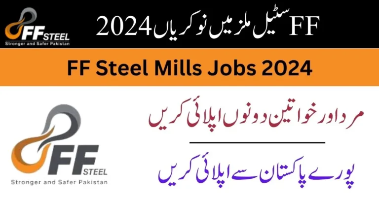 FF Steel Mill Jobs 2024