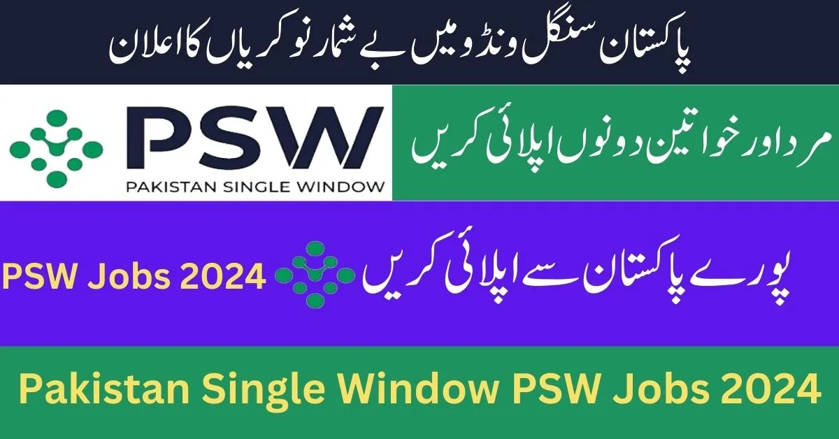 Pakistan Single Window PSW Jobs 2024