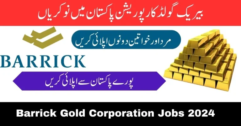 Barrick Gold Corporation Jobs 2024