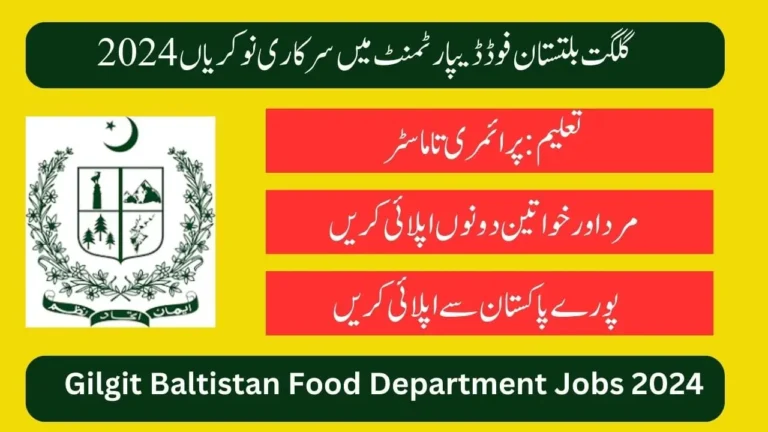 Gilgit Baltistan Food Department Jobs 2024