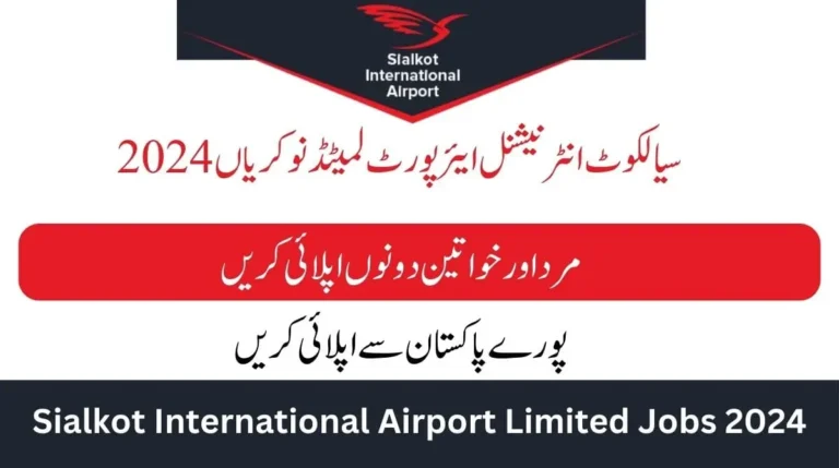 Sialkot International Airport Limited jobs 2024