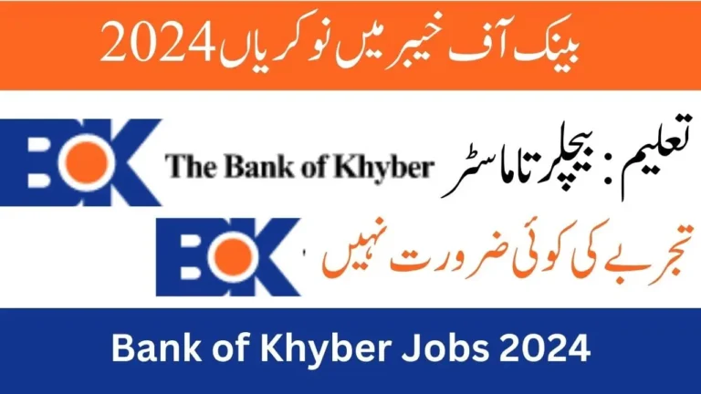 Bank of Khyber BOK Jobs 2024
