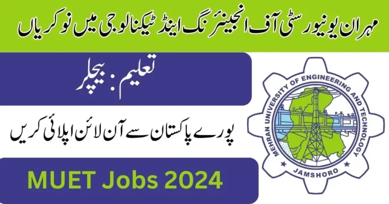 Mehran University Of Engineering and Technology Jamshoro Jobs 2024