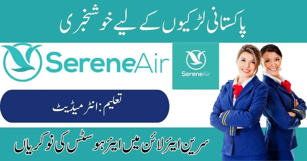 SereneAir Cabin Crew Trainee Walk-in Interviews
